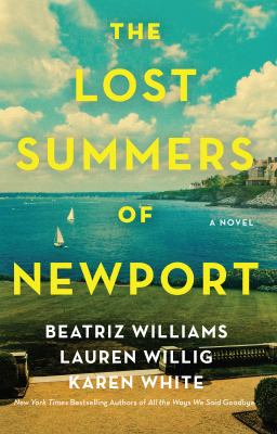 The lost summers of Newport : a novel /