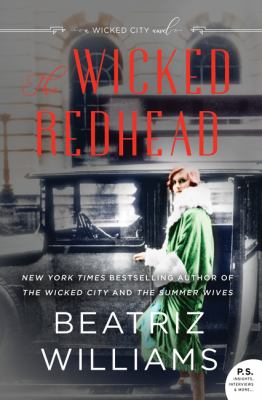 The wicked redhead : a wicked city novel /