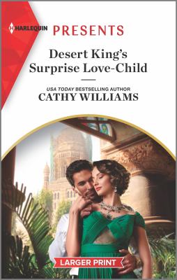 Desert king's surprise love-child /