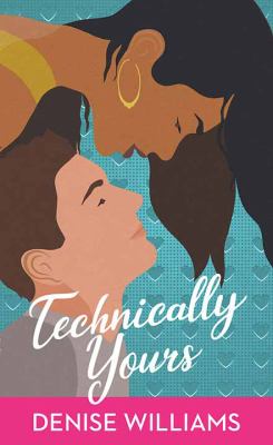 Technically yours [large type] /