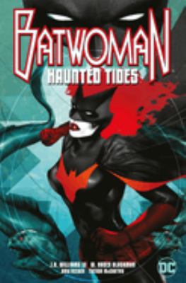 Batwoman : haunted tides /