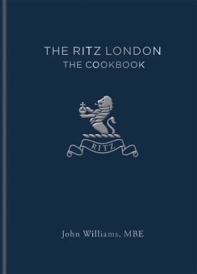 The Ritz London : the cookbook /