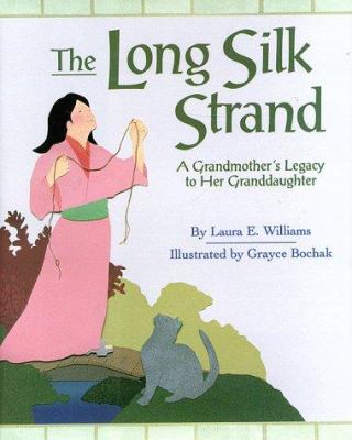 The long silk strand /