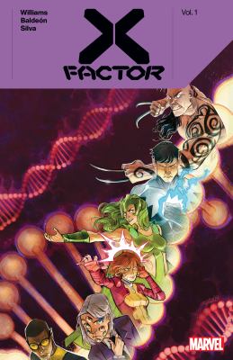 X-Factor by Leah Williams. Vol. 1 /