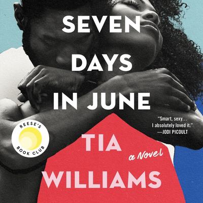 Seven days in June [compact disc, unabridged] : a novel /
