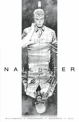 Nailbiter. Volume 6, The bloody truth /