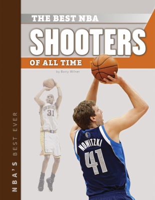 The best NBA shooters of all time /