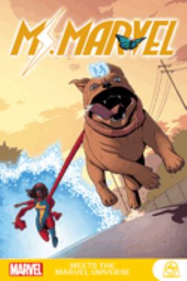 Ms. Marvel meets the Marvel Universe /