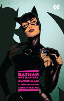 One bad day : Catwoman : no small scores /