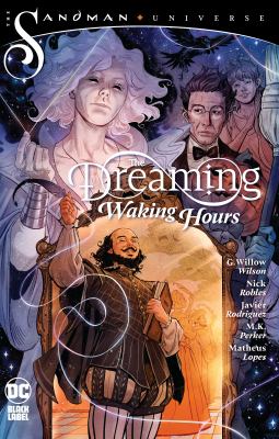 The dreaming : waking hours /