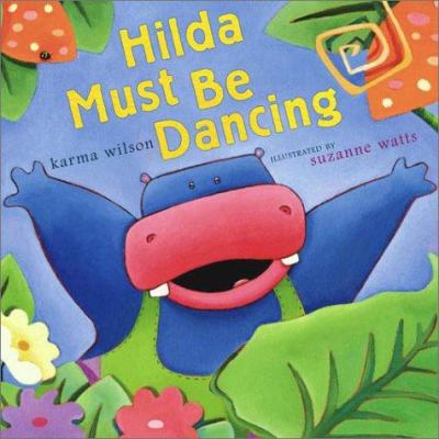 Hilda must be dancing /
