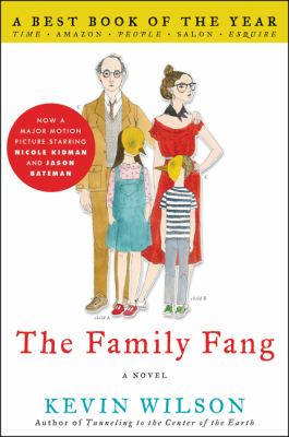 The family Fang : a novel /