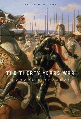 The Thirty Years War : Europe's tragedy /