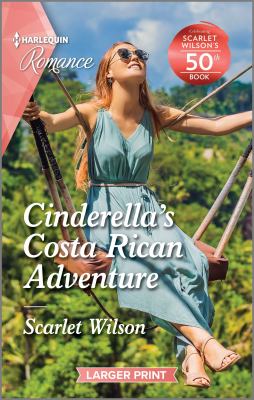 Cinderella's Costa Rican adventure /