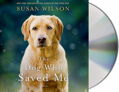 The dog who saved me [compact disc, unabridged] /