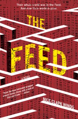 The feed : a novel /