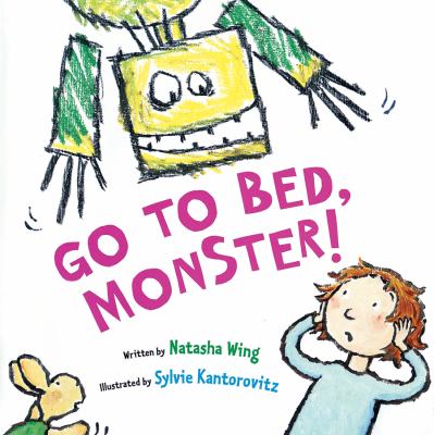 Go to bed, monster! /