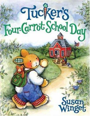 Tucker's four-carrot school day /