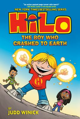 Hilo. Book 1, The boy who crashed to Earth /