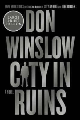 City in ruins : a novel [large type] /