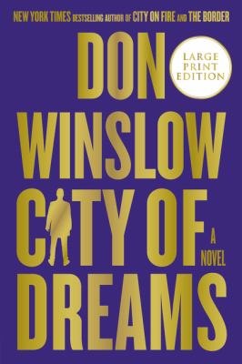 City of dreams : [large type] a novel /