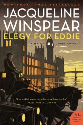 Elegy for Eddie : a Maisie Dobbs Novel /