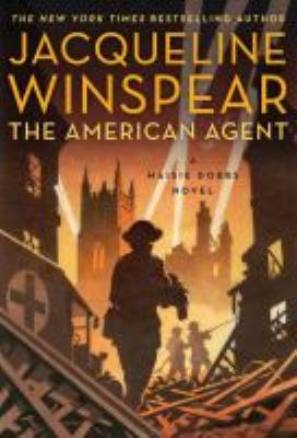 The American agent : [compact disc, unabridged] a Maisie Dobbs novel /