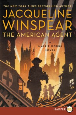 The American agent [large type] : a Maisie Dobbs novel /
