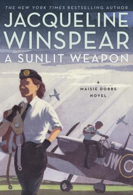 A sunlit weapon : a novel /