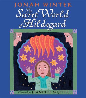 The secret world of Hildegard /
