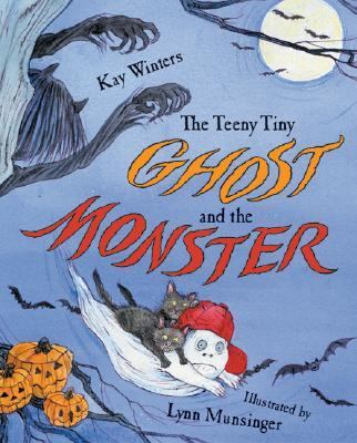 The teeny tiny ghost and the monster /