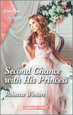 Second chance with his princess /