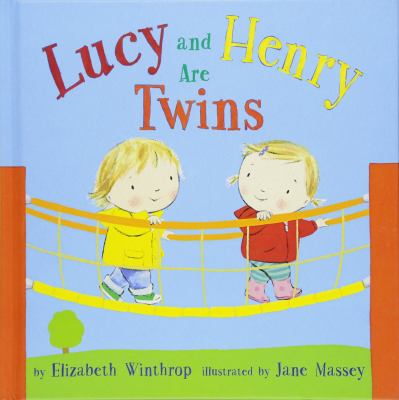 Lucy and Henry are twins /
