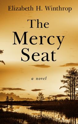 The mercy seat [large type] : a novel /