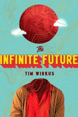 The infinite future /