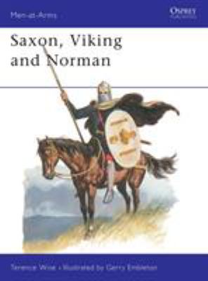Saxon, Viking and Norman /
