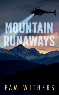 Mountain runaways /
