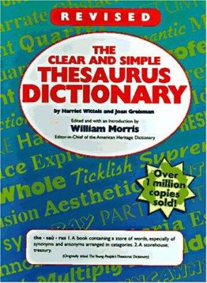 The clear and simple thesaurus dictionary /