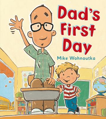 Dad's first day /