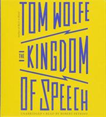 The kingdom of speech [compact disc, unabridged] /