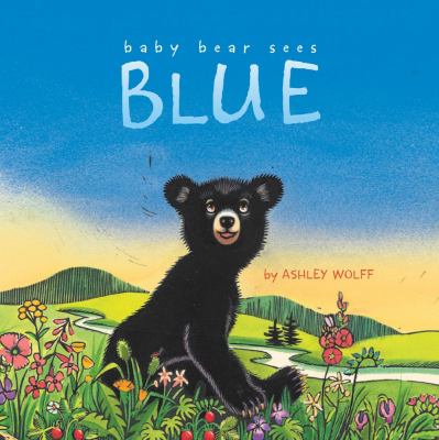 Baby Bear sees blue /