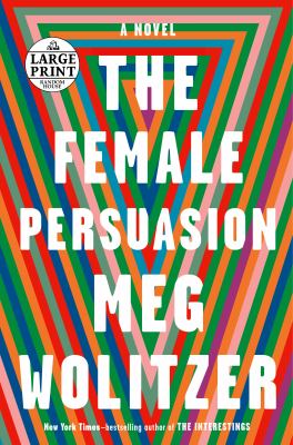 The female persuasion [large type] /