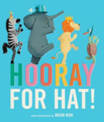 Hooray for hat! /
