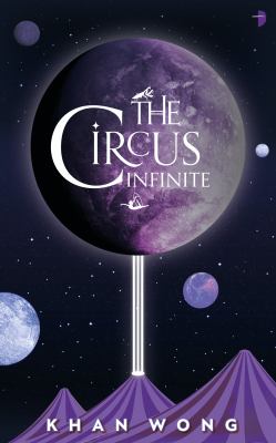 The circus infinite /