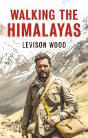 Walking the Himalayas /