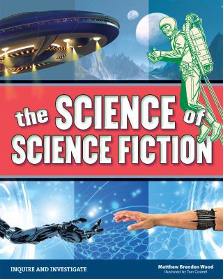 The science of science fiction /