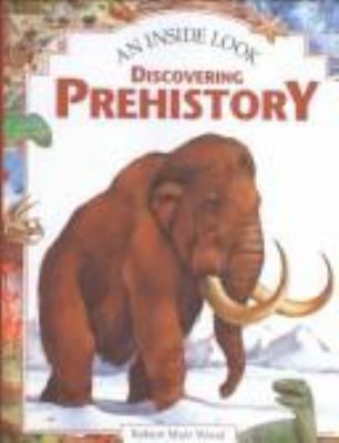 Discovering prehistory /