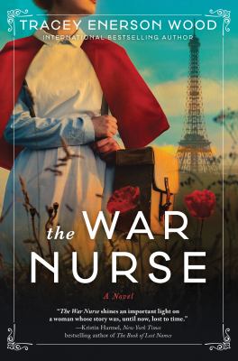 The war nurse : a novel /