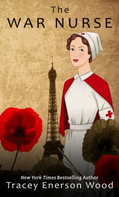 The war nurse [large type] /