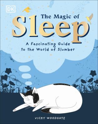 The magic of sleep /